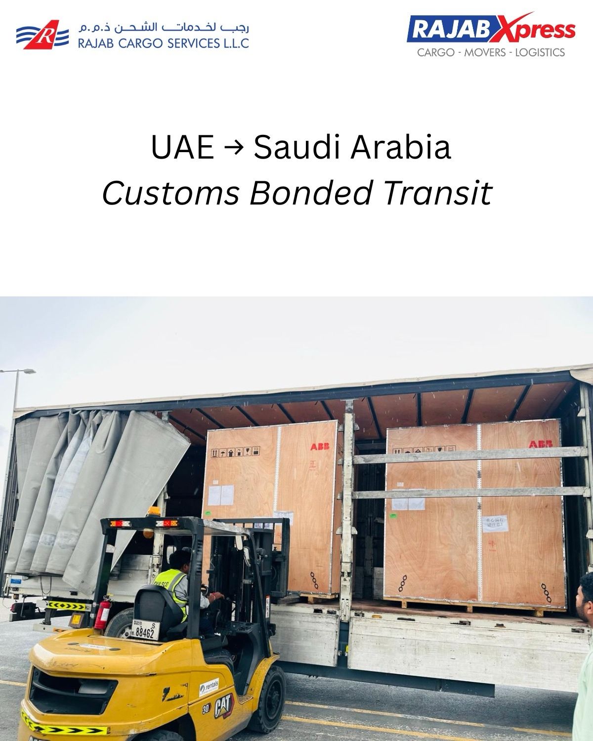 UAE to Saudi Arabia customs bonded transit handled by RajabXpress